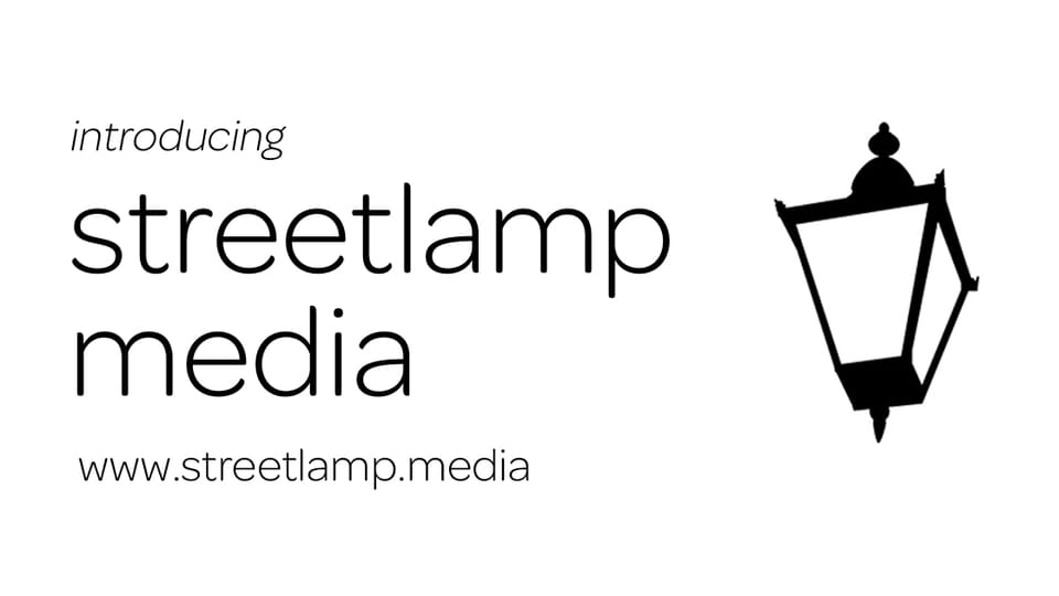 Introducing Streetlamp Media