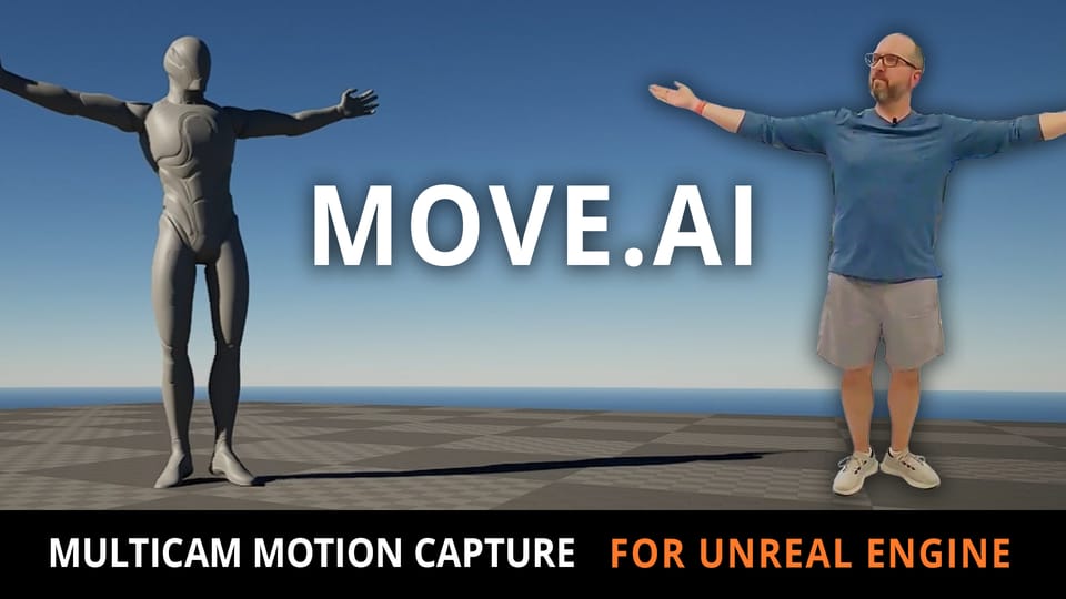Experimenting with Move.AI for Unreal Engine Motion Capture